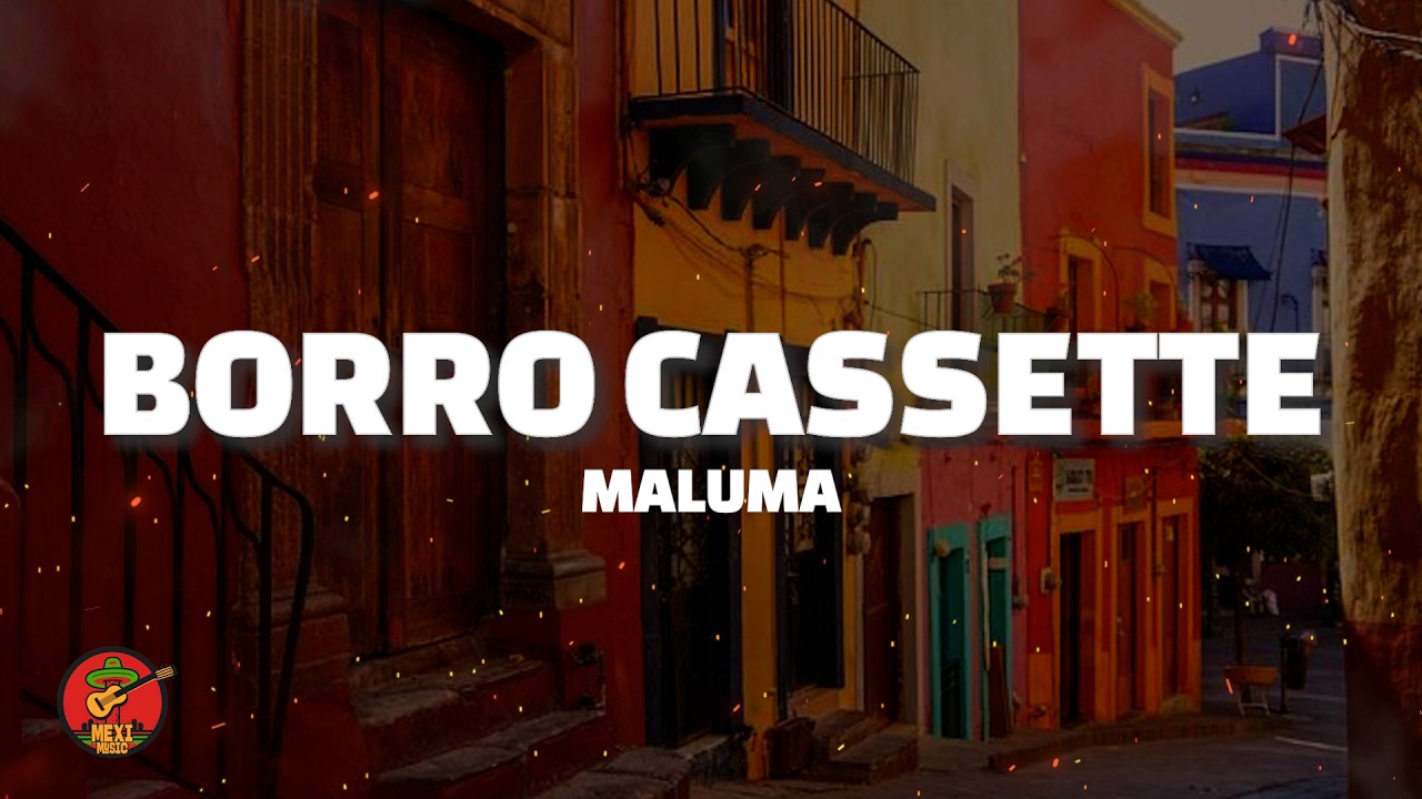 Maluma - Borro Cassette (Letra)