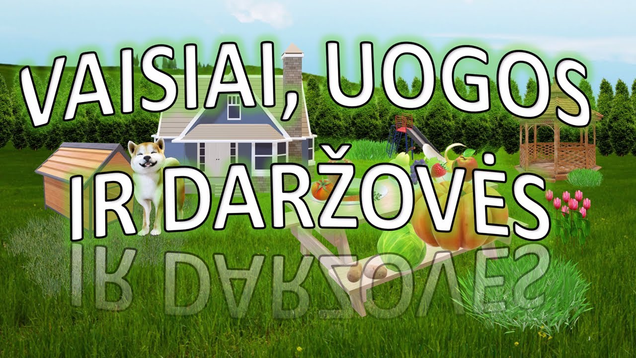 ✅ Vaisiai, uogos, daržovės | SmartkinderTV | Filmukai vaikams lietuviškai
