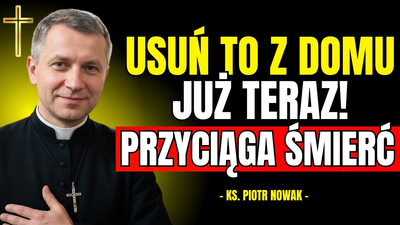 Jeśli Masz W Domu To Zdjęcie, USUŃ JE DZISIAJ &ndash; PRZYCIĄGA ŚMIERĆ | Ks. Piotr Nowak