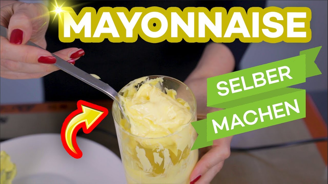 Mayonnaise selber machen  | Grundrezept schnell & einfach