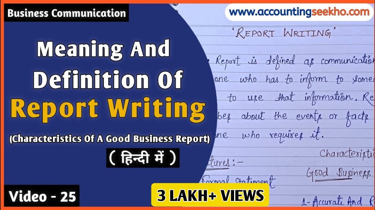 Report Writing In Business Communication | Meaning, Definition And Features | In Hindi |