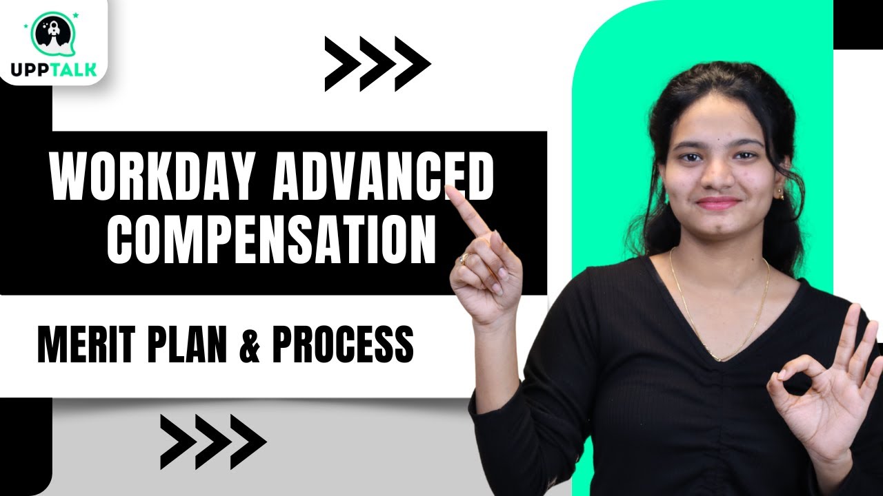 Merit Plan & Process in Workday Advanced Compensation | Merit Plan Setup & Process tutorial| Upptalk