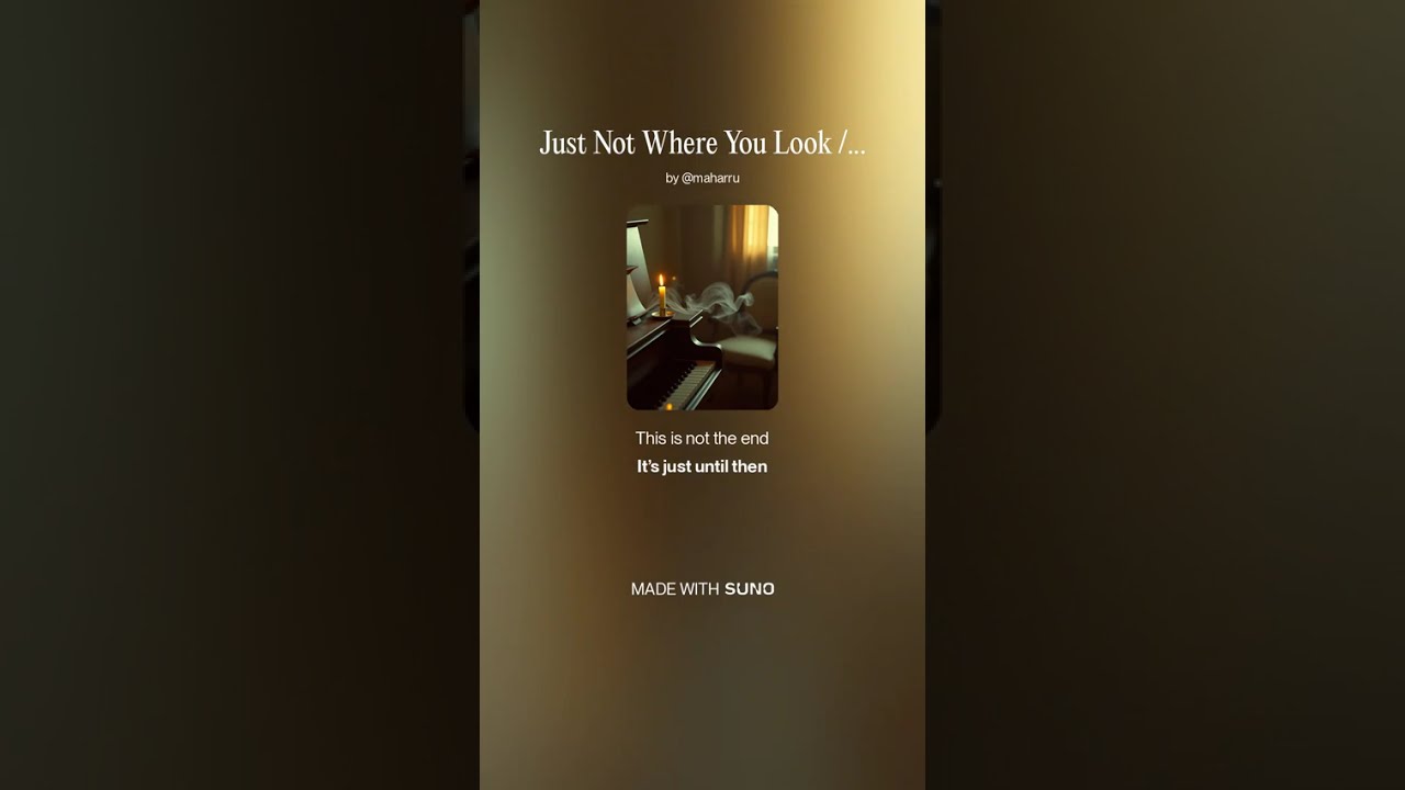 Just Not Where You Look / Lyrics MMMP