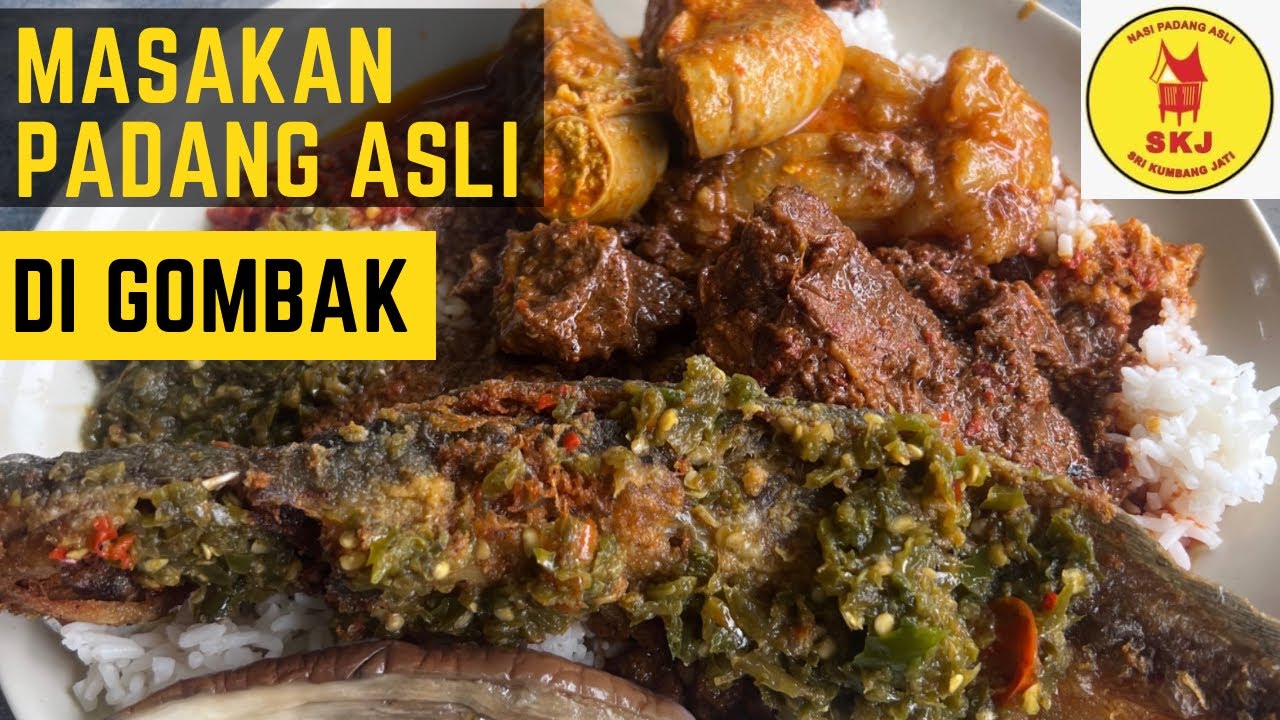 SEJAK TAHUN 1986 RESTORAN INI BERTAPAK DI GOMBAK, ANTARA MASAKAN ASLI PADANG YANG SEDAP DAN POPULAR