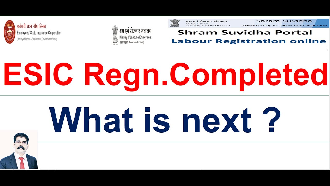 ESIC Registration Completed through Shram Suvidha Portal What is next? |ESIC | Shram Suvidha Portal