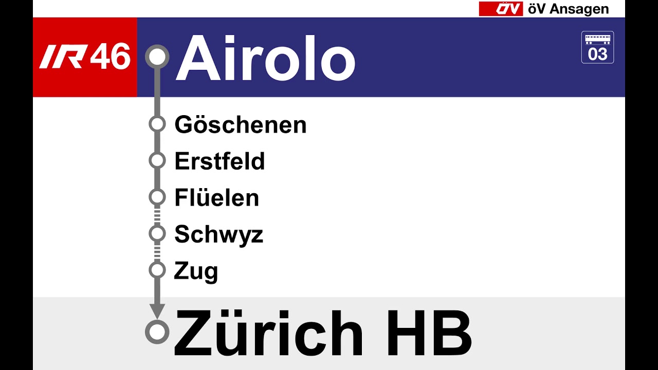 SBB / FFS Ansagen • IR46 • Airolo – Arth-Goldau – Zürich HB
