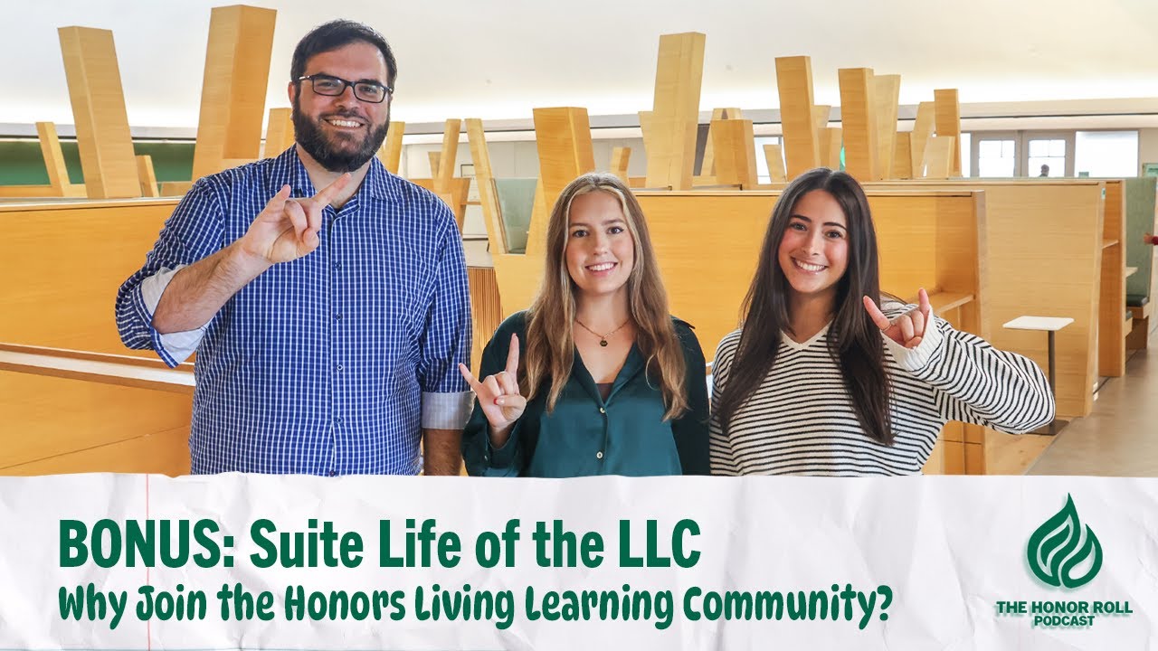 Introducing The Suite Life of the LLC: Why Join the Honors Living Learning Community?