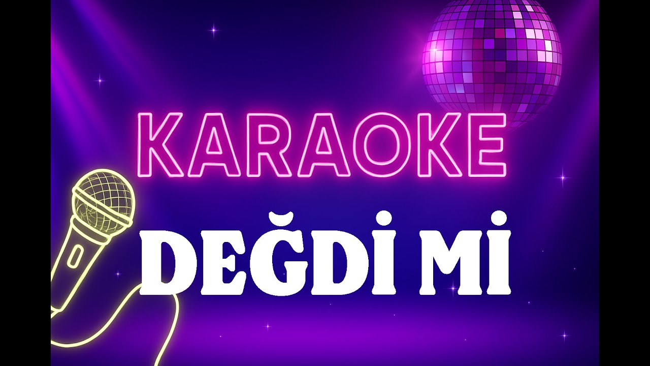 Damla Arıcan - Değdi mi KARAOKE