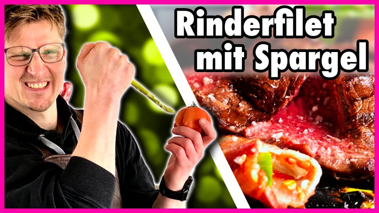 STEAK mit GR&Uuml;NEM SPARGEL und BACON | Rinderfilet Rezept