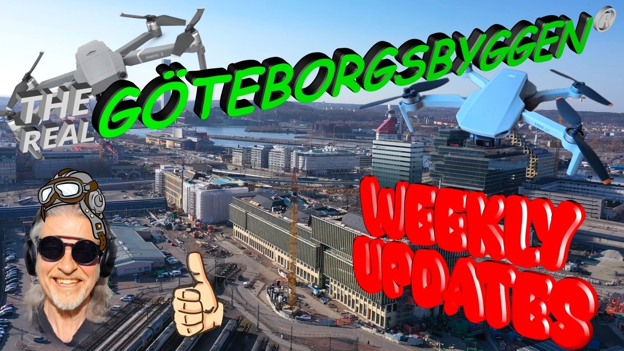 GÖTEBORGSBYGGEN 2026! HERE WE GO AGAIN! MER UPPDATERING AV GÖTEBORGS OLIKA BYGGEN! FRÅN LUFTEN!