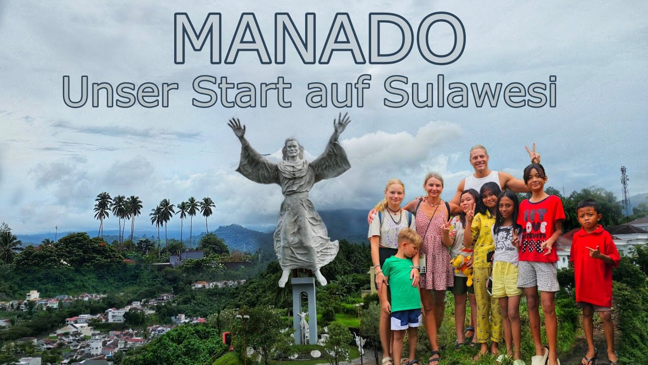 Manado – Unser Sulawesi Abenteuer beginnt: Nass, chaotisch & wunderschön 🇮🇩 Indonesien Vlog #1