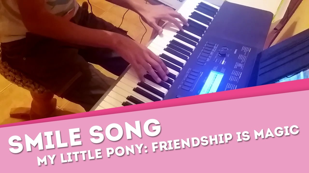 Smile song | MLP Piano cover