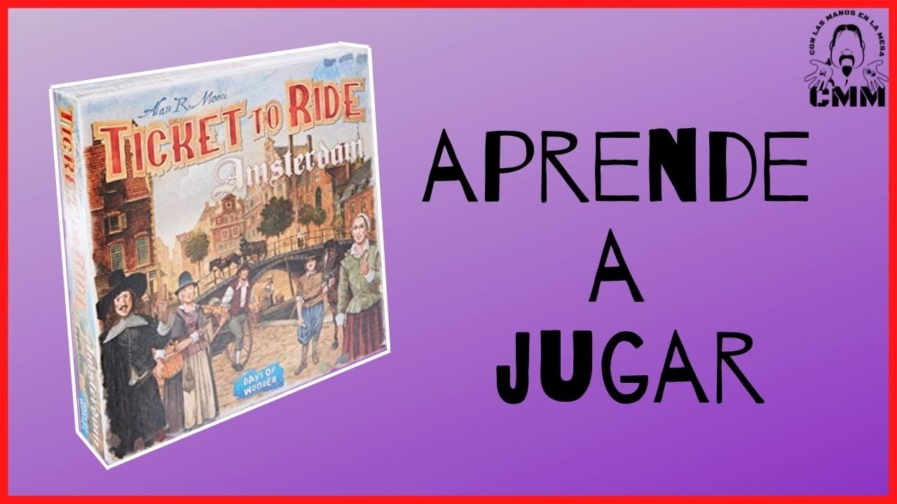 Ticket to Ride Amsterdam: Cómo jugar