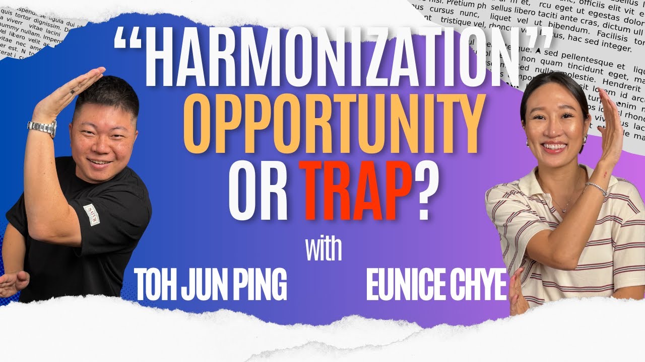 Harmonization - Opportunity or Trap?