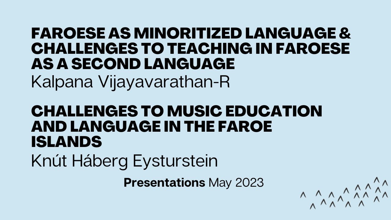 Presentations by Kalpana Vijayavarathan-R & Kn&uacute;t H&aacute;berg Eysturstein | ConnectED project