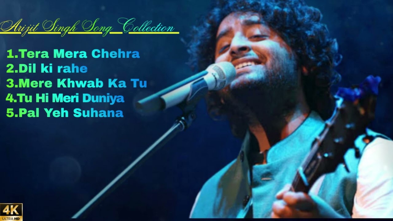 Arijit Singh Best Songs Collection | Romantic & Heart Touching Hits | 4k