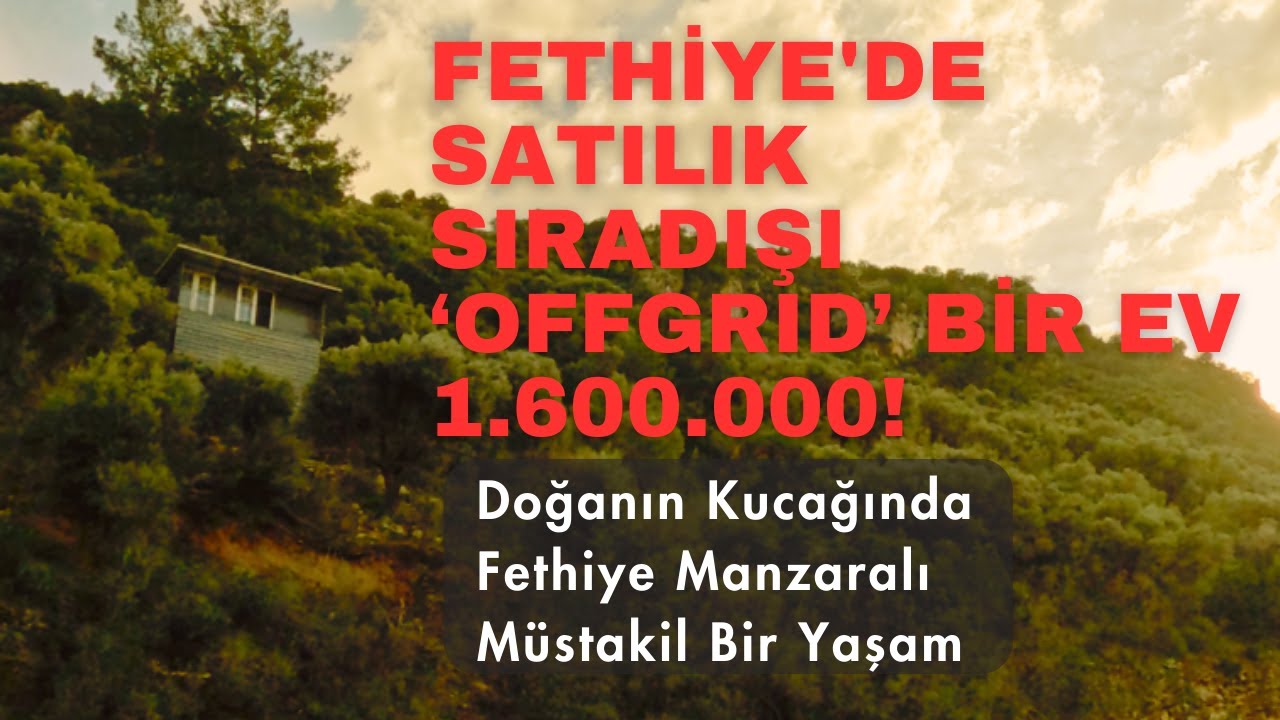 SIRADIŞI YAŞAM ARAYANLAR İÇİN CENNETTEN BİR KÖŞE: FETHİYE'DE SATILIK ŞİRİN BİR EV İNCELEMESİ!