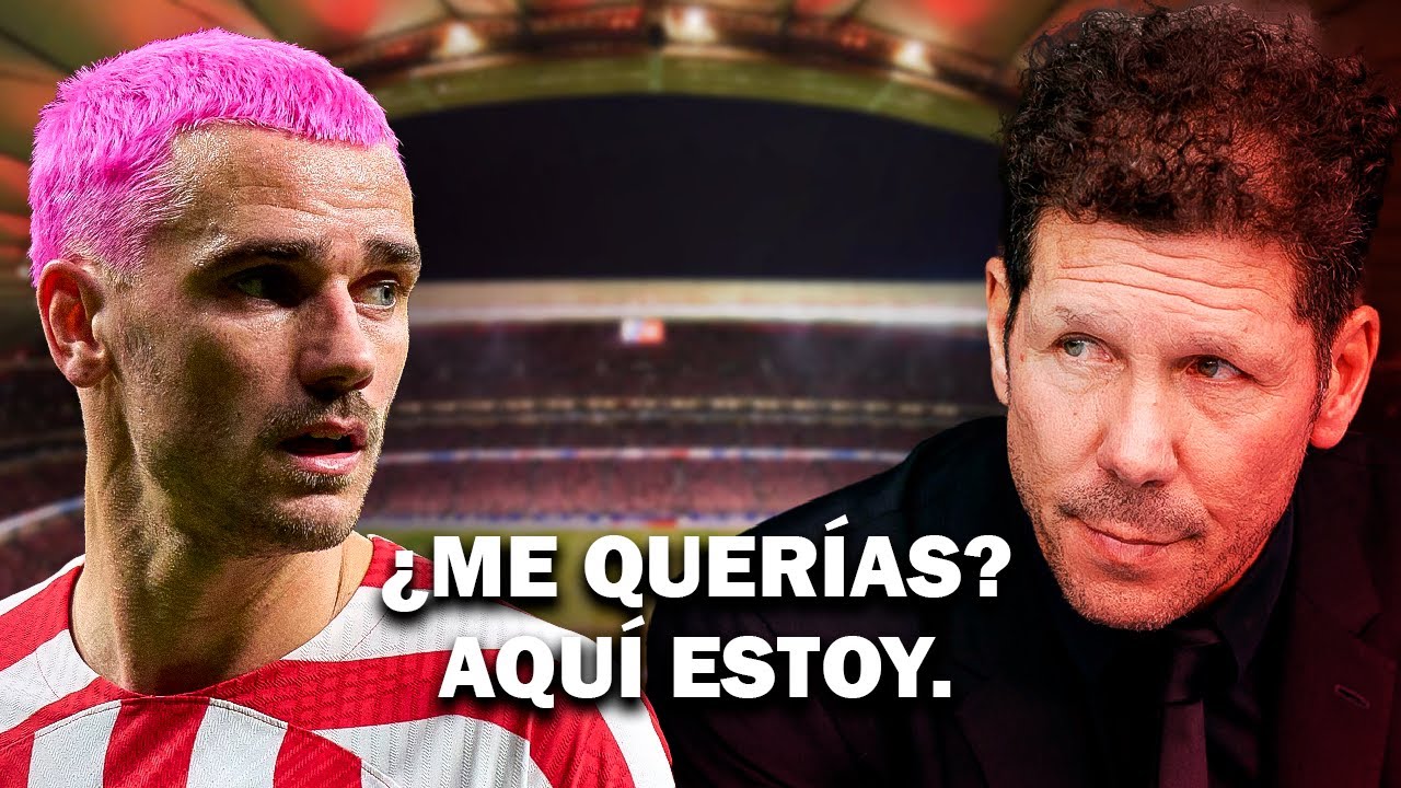 ¿ME QUERÍAS? AQUÍ ESTOY | Antoine Griezmann vuelve al Atleti | MarioATM98