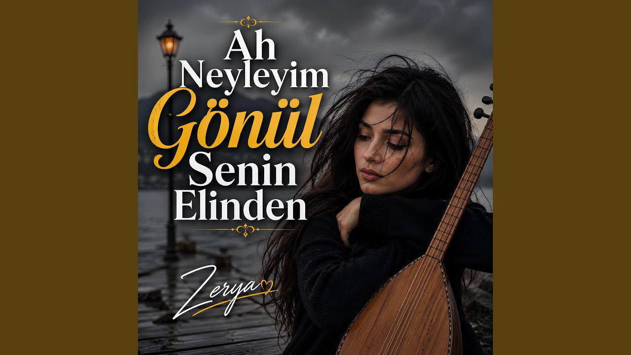 Ah Neyleyim Gönül Senin Elinden