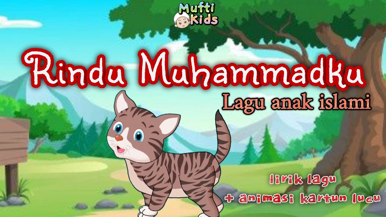 Rindu Muhammadku 💕 Lagu anak islami dengan animasi kartun lucu - Sholawat versi anak-anak terfavorit