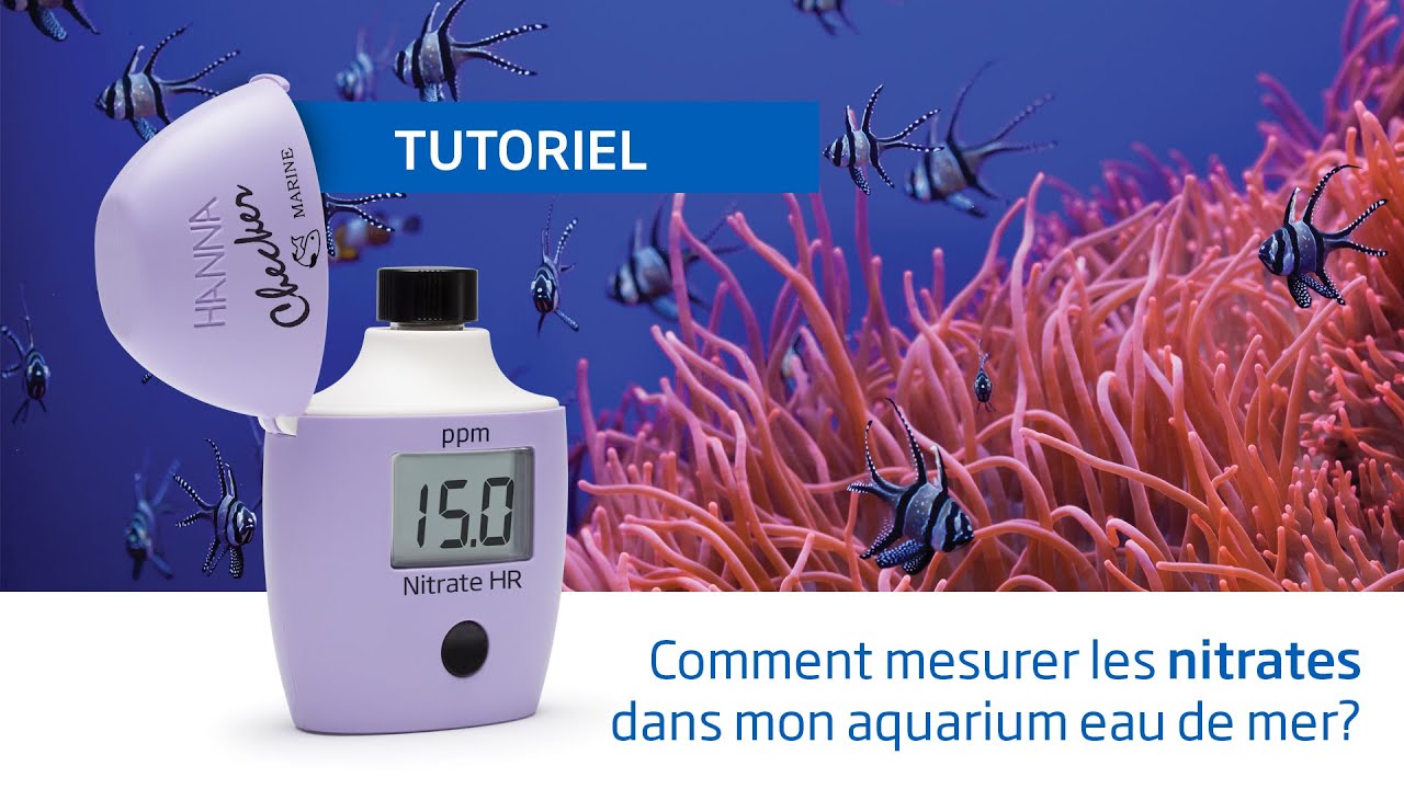 Comment mesurer les nitrates dans mon aquarium d'eau de mer avec le Checker HI782 ?