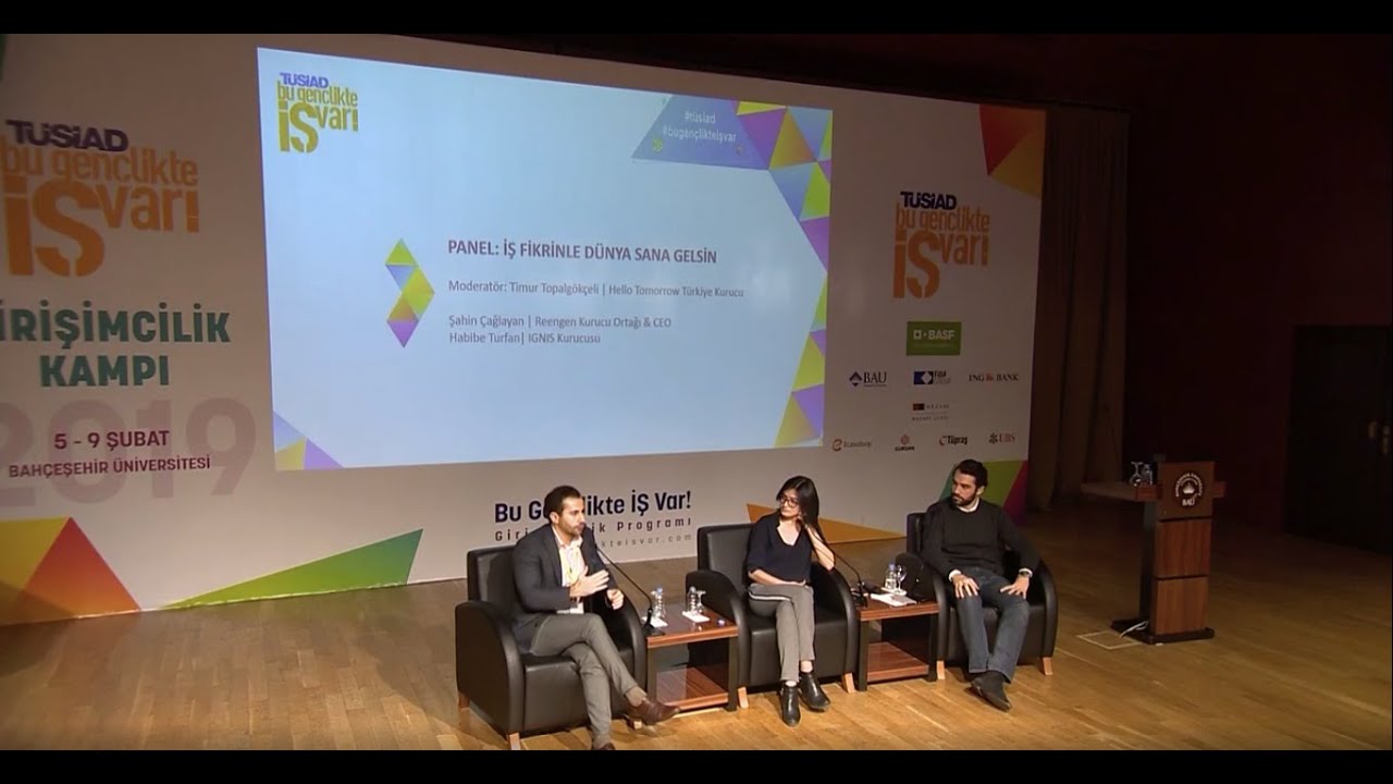 İş Fikrinle Dünya Sana Gelsin (Bu Gençlikte İŞ Var! 2019 Girişimcilik Kampı)