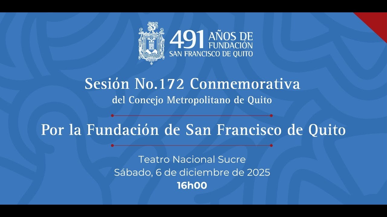 #Quito491A&ntilde;os| En vivo 🔴 #Sesi&oacute;nConmemorativa172 del Concejo Metropolitano de Quito.