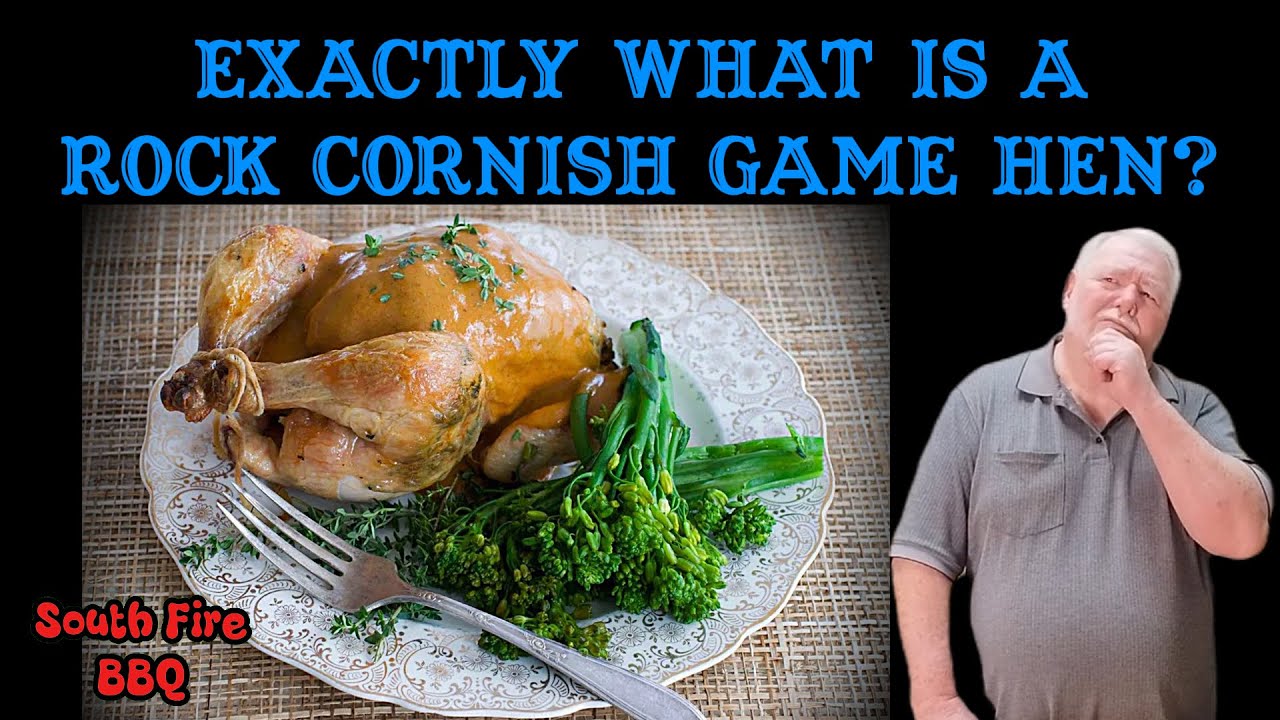 What The Hell Is A Rock Cornish Game Hen?
