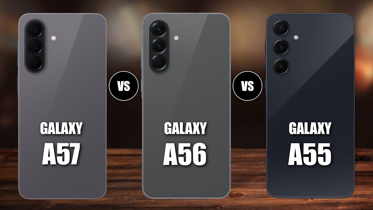 Samsung Galaxy A57 против Galaxy A56 против Galaxy A55