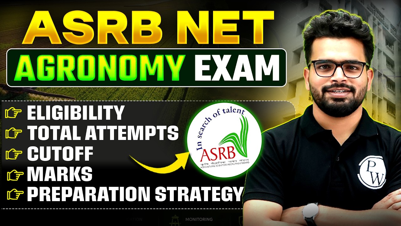 ASRB NET Agronomy 2026 Complete Guide 🔥 | Exam Pattern, Syllabus, Eligibility & Preparation Strategy