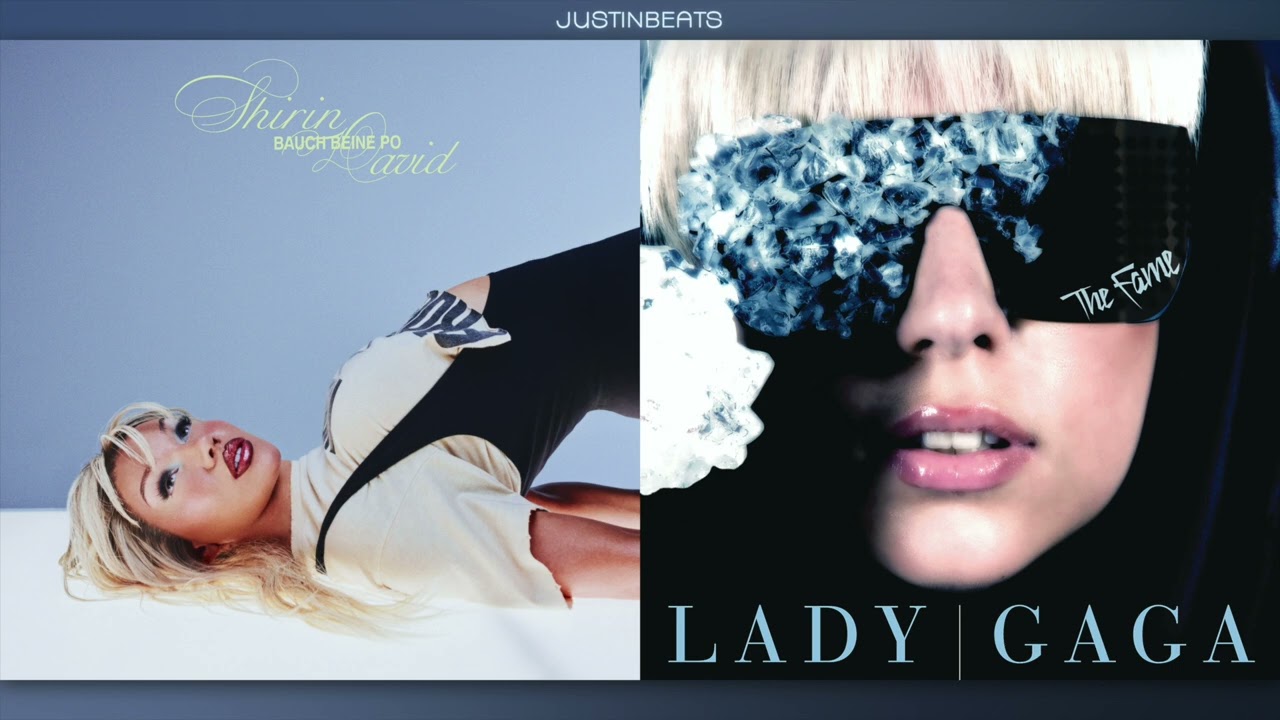 Shirin David & Lady Gaga - Bauch Beine Poker Face [Mashup] | JustinBeats
