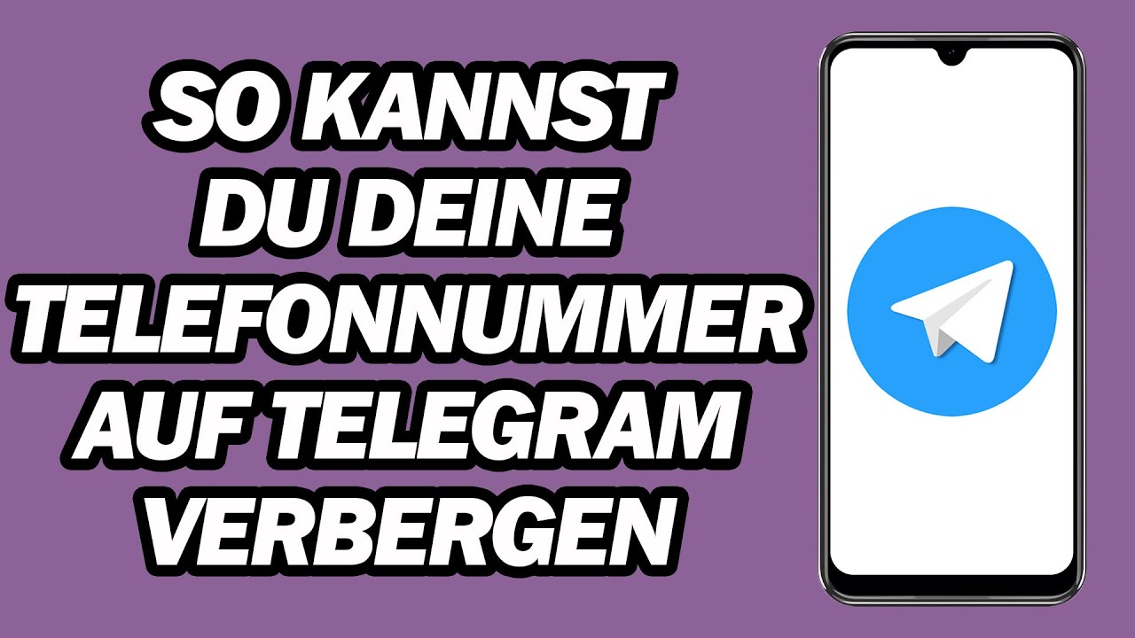 So Kannst Du Deine Telefonnummer Auf Telegram Verbergen | Mach Deine Telegram-nummer Privat