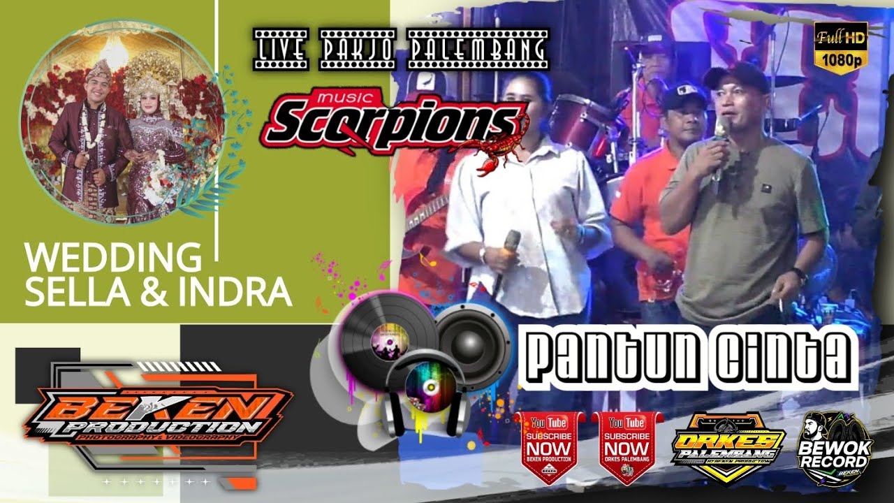 Scorpion Music | Pantun Cinta | Live Pakjo Palembang | WD Sella ń Indra | Beken Production