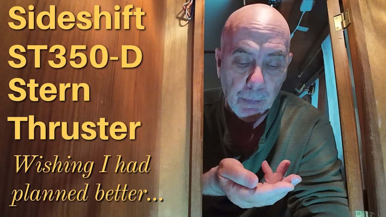 Sideshift Stern Thruster Control System Build - Part One - EP38
