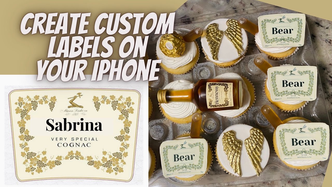 Edible Images on your Iphone | Hennessy Label Cupcake Toppers | Canva for Edible Images