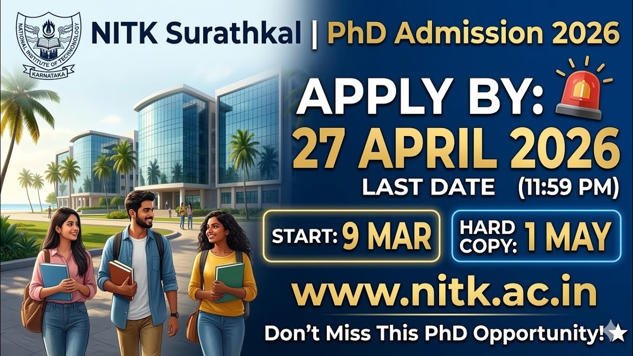 PhD and PG Admissions are officially OPEN at NIT Karnataka, Surathkal for the 2026-27 session! #phd