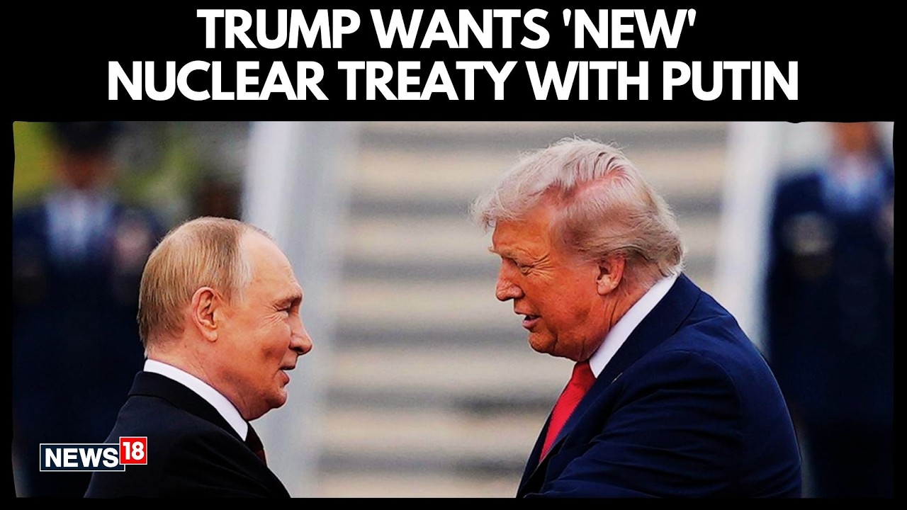 Trump Calls for ‘New’ Nuclear Treaty With Russia | US President Signals Willingness to Engage Putin