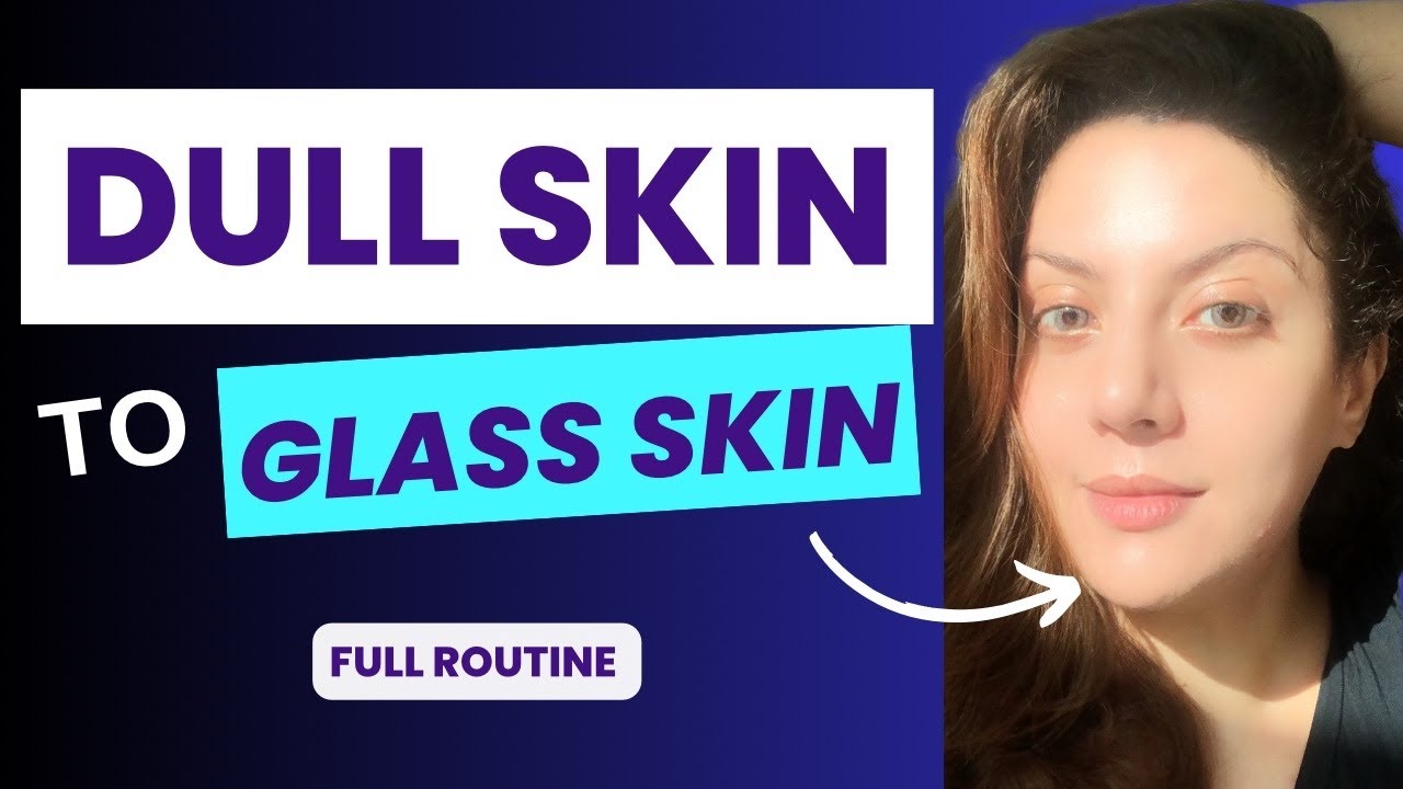 Get Glass-level Skin With This Full Skincare Routine For Oily And Dry Skin