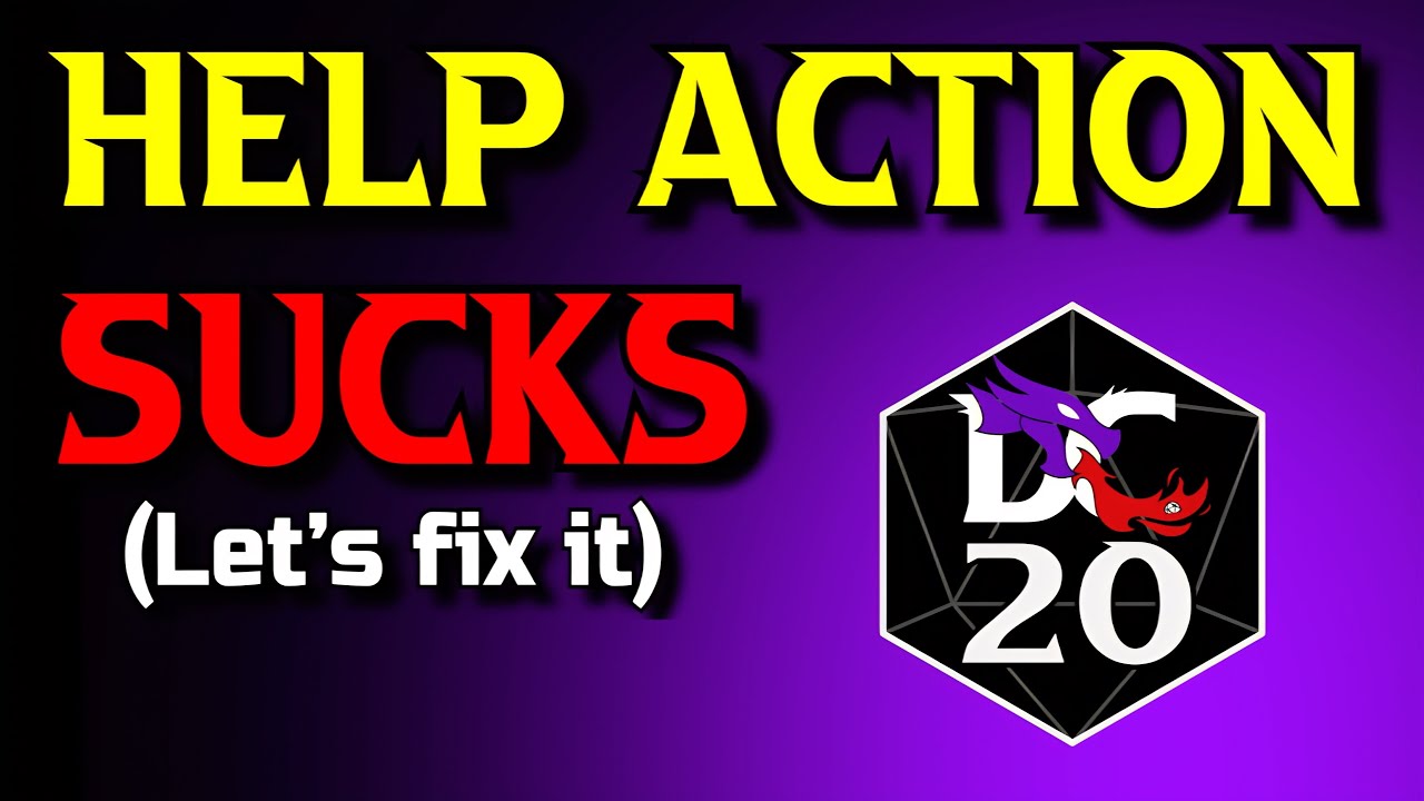 NEW HELP Action in DC20 + D&D Help Homebrew