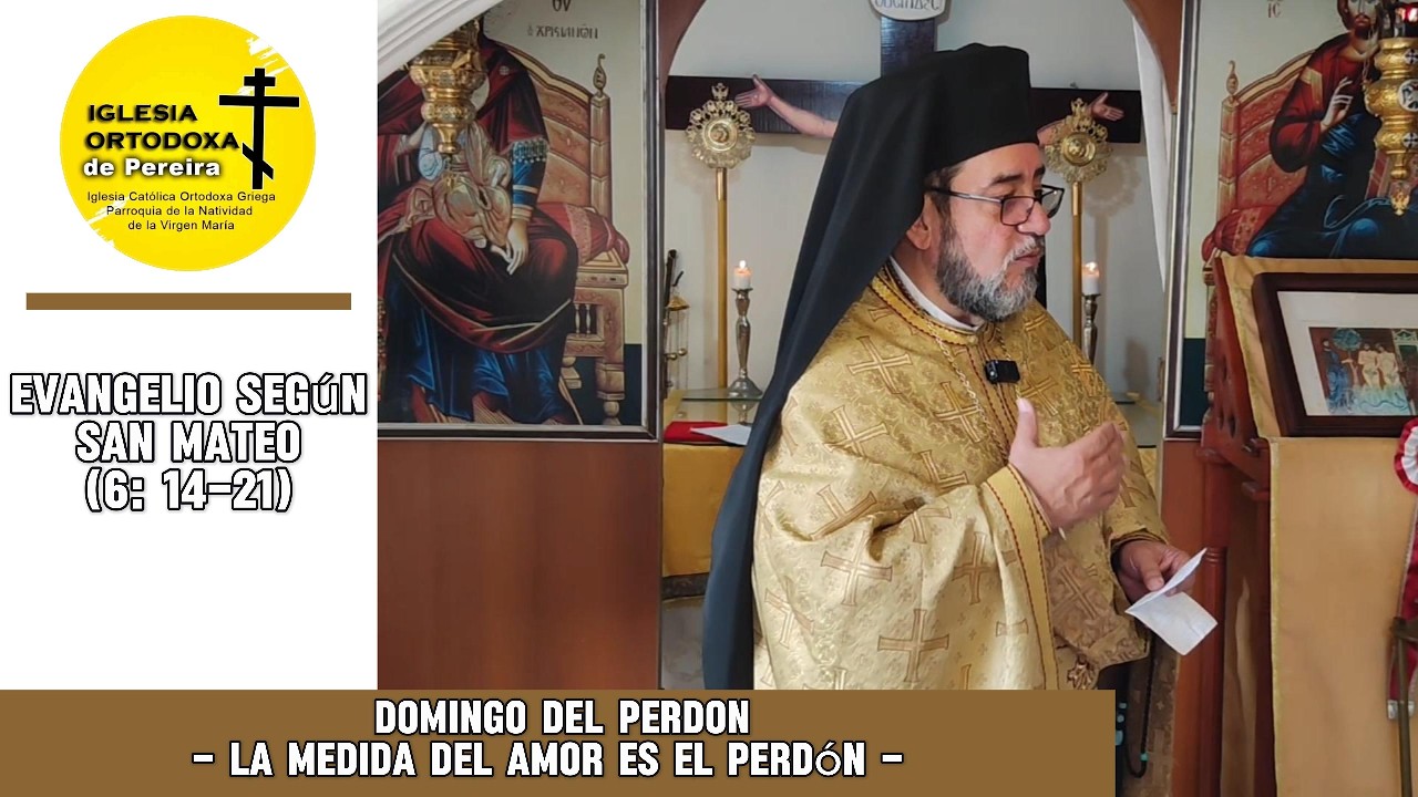 Domingo del Perdón | Un corazón limpio para comenzar el ayuno ☦️🔥✝️