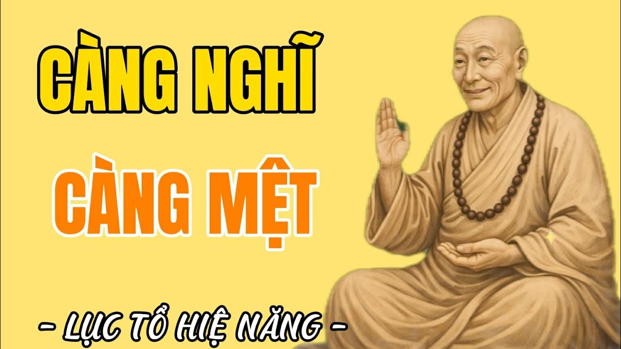 Người Hay Nghĩ Nhiều – Lục Tổ Huệ Năng Chỉ Một Cách Để Tâm Được Nghỉ