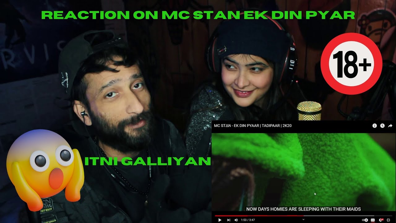 MC STAN - EK DIN PYAAR | TADIPAAR | PAKISTANI GIRL REACTION | ITS TWOGETHER