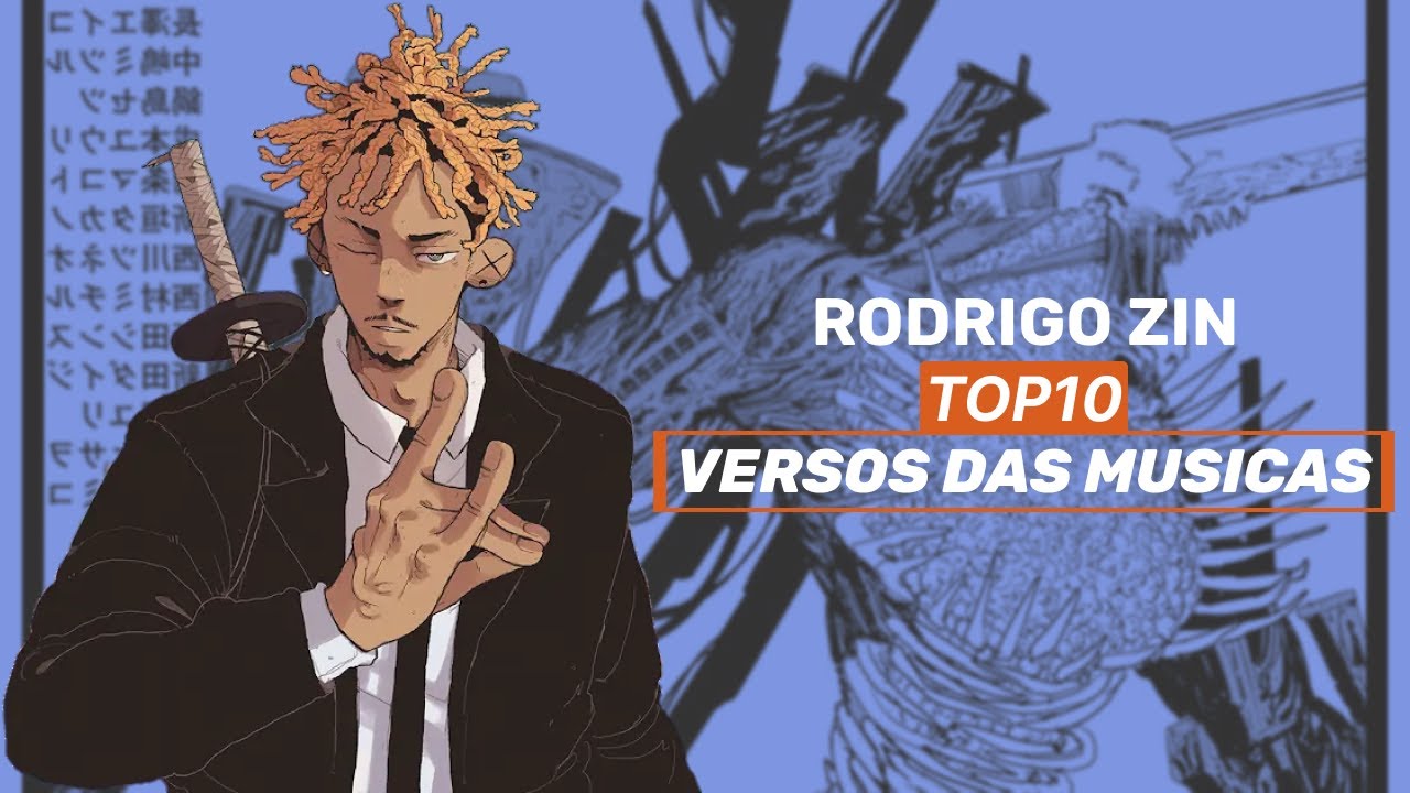 Top 10 melhores versos das músicas do Rodrigo Zin - parte 01