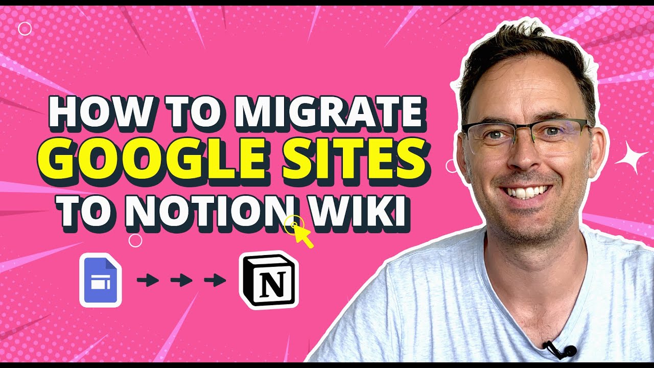 How to Migrate Google Sites to Notion Wiki