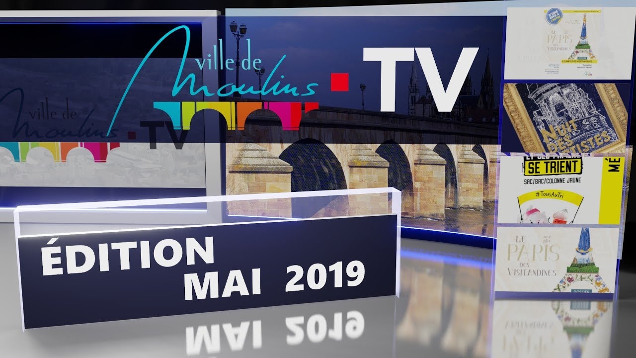 MOULINSTV Édition Mai 2019