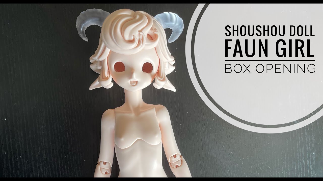 ShouShou Doll MSD Unicorn/Faun Girl  BJD Box Opening