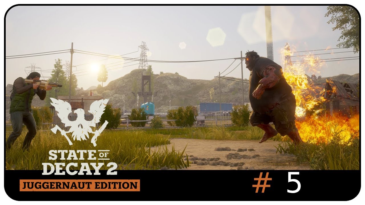 State of Decay 2 #5 Neues Zuhause für unsere Gemeinde LP Deutsch