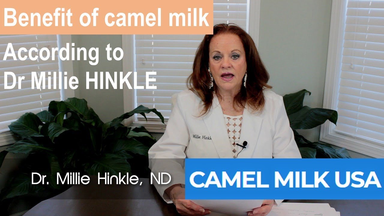Dr. Millie HINKLE talks about the health benefits of camel milk (les bienfaits du lait de chamelle)