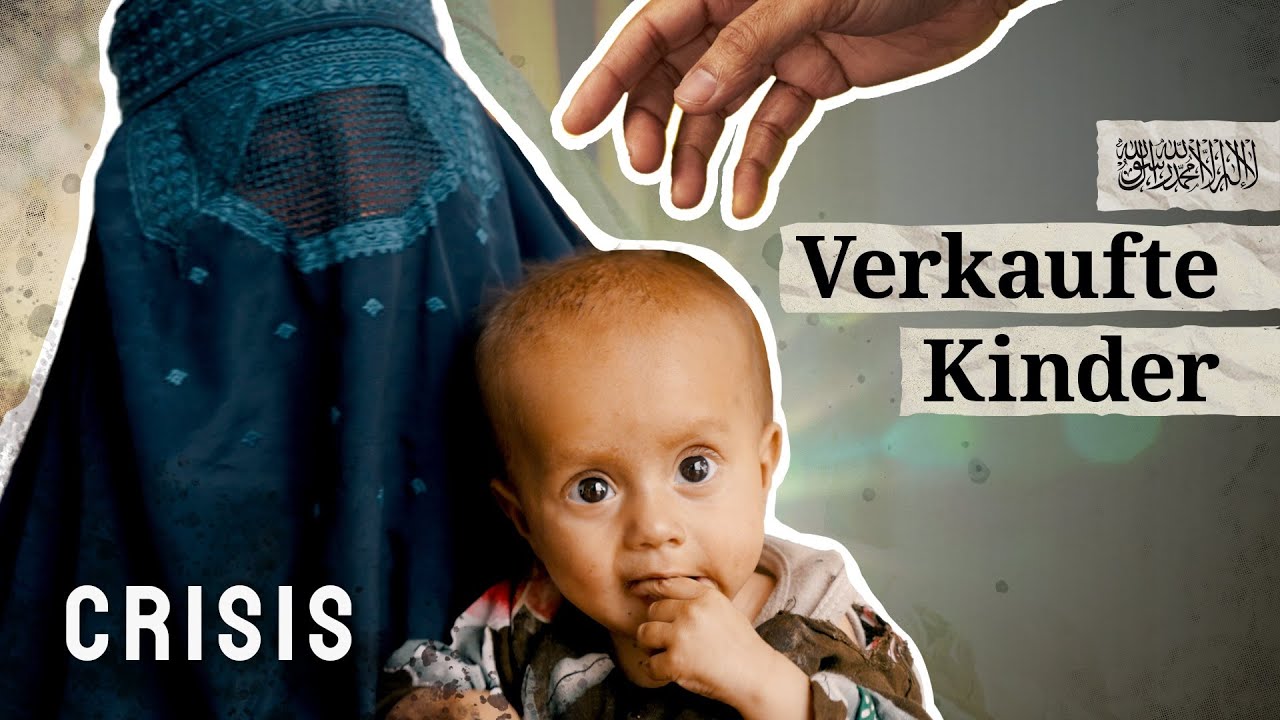 Verzweifelte Familien &ndash; so krass ist die Armut in Afghanistan | CRISIS