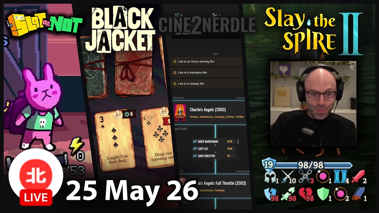 Slot or Not / Black Jacket / Cine2Nerdle / Slay the Spire 2 - 25 May 2026 - Unofficial NL VOD